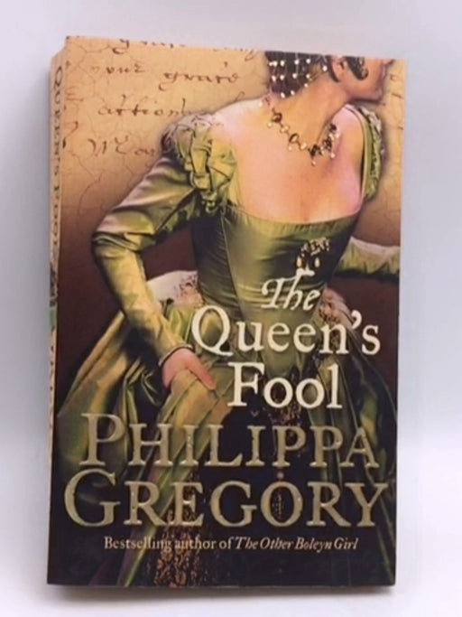The Queen's Fool - Philippa Gregory; 