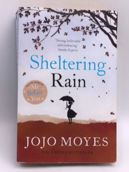 Sheltering Rain - Jojo Moyes