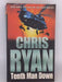 Tenth Man Down - Chris Ryan; 