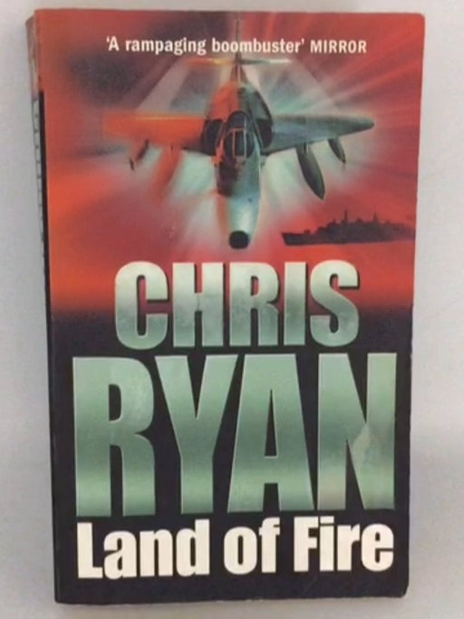 Land of Fire - Chris Ryan; 