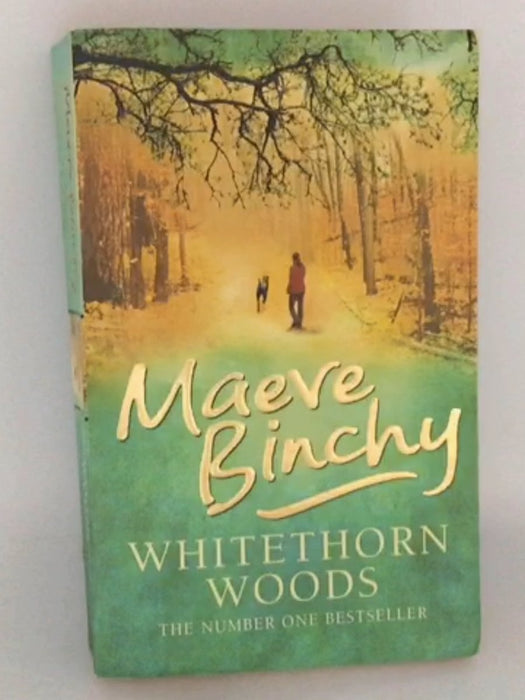 Whitethorn Woods - Maeve Binchy