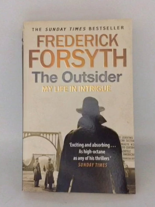 The Outsider - Frederick Forsyth; 