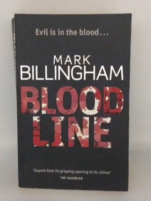 Bloodline - Mark Billingham; 