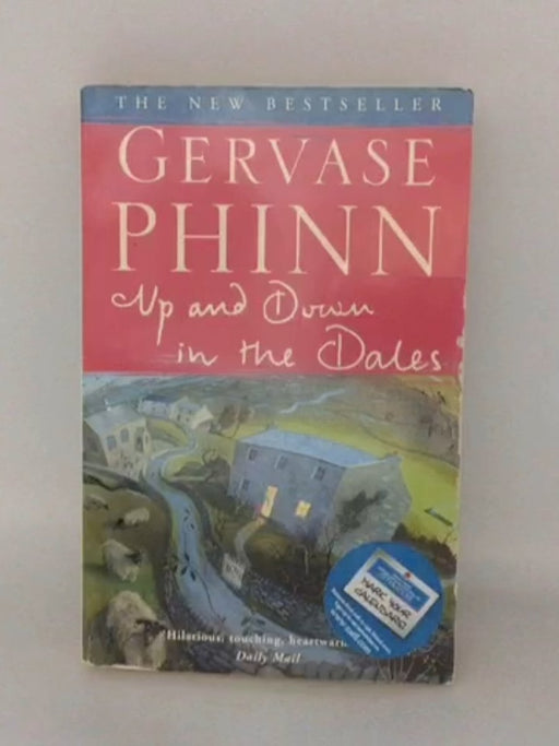 Up and Down in the Dales - Gervase Phinn; 