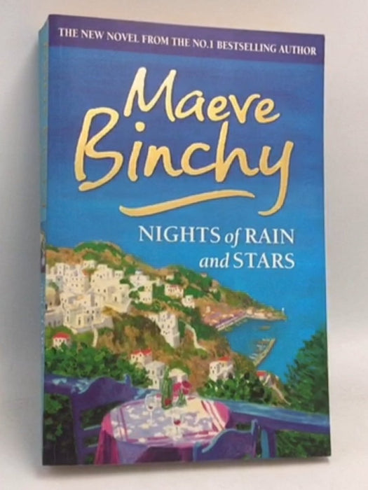 Nights of Rain and Stars  - Maeve Binchy; 