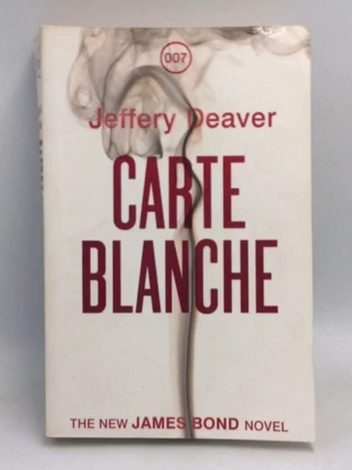 Carte Blanche - Jeffery Deaver; 