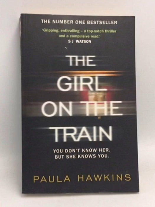 The Girl on the Train - Paula Hawkins