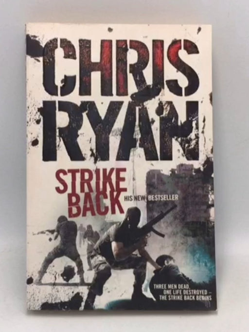 Strike Back - Chris Ryan; 