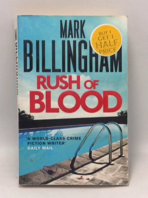 Rush of Blood - Mark Billingham; 