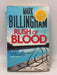 Rush of Blood - Mark Billingham; 