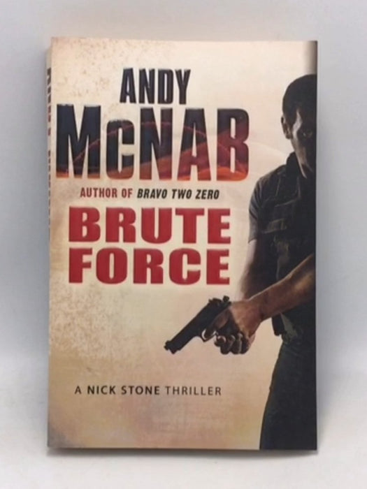 Brute Force - Andy McNab