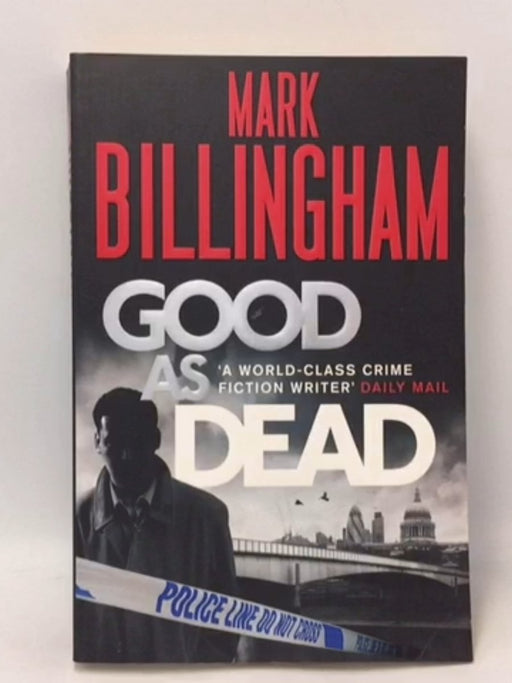 Good As Dead  - Mark Billingham