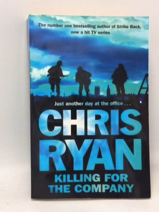 Killing for the Company - Chris Ryan