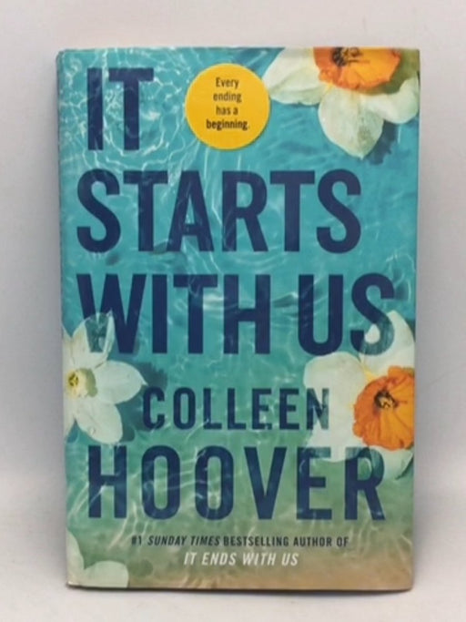It Starts with Us - Hardcover - Colleen Hoover; 