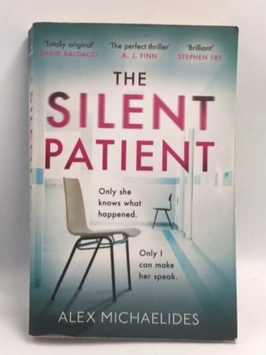 The Silent Patient - Alex Michaelides; 