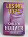 Losing Hope - Colleen Hoover; 