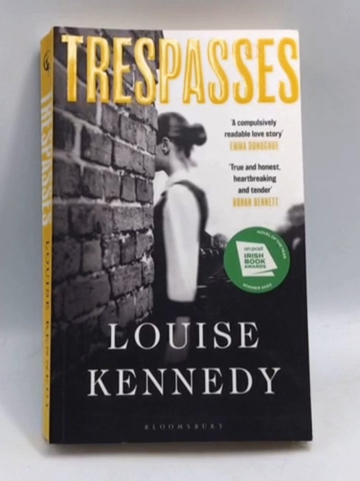 Trespasses - Louise Kennedy; 