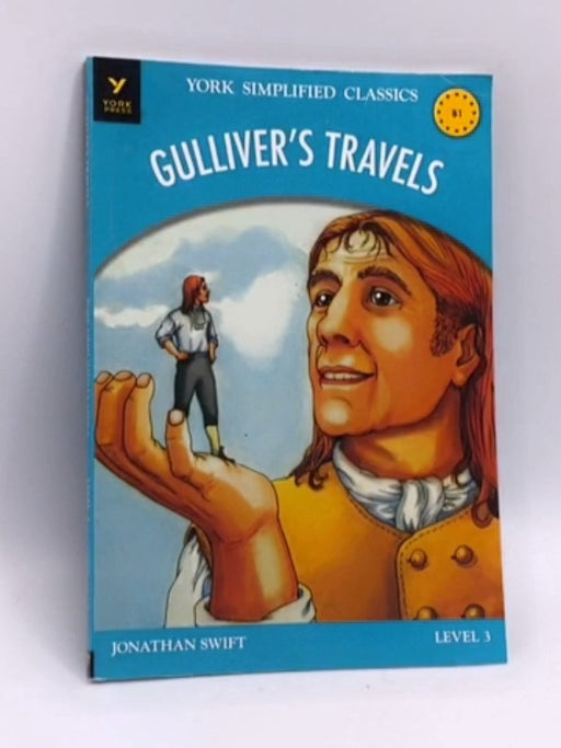 Gulliver's Travels  - Jonathan Swift