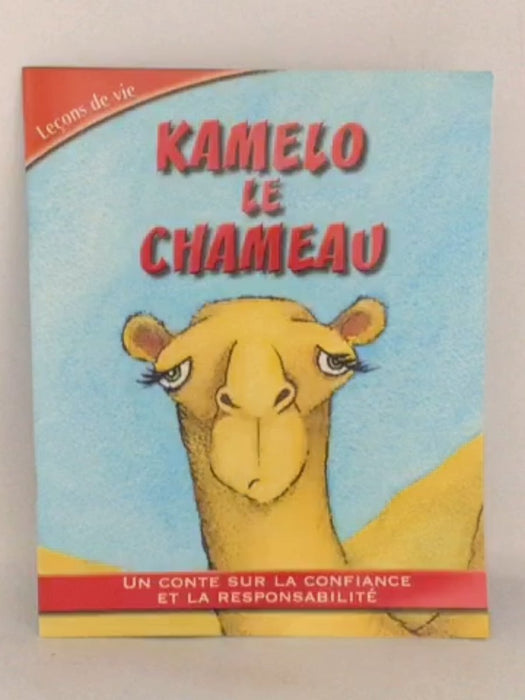 Kamelo Le Chameau - Librairie Stephan;