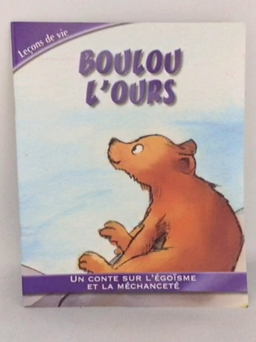 Boulou l’ours - Felicia Law;