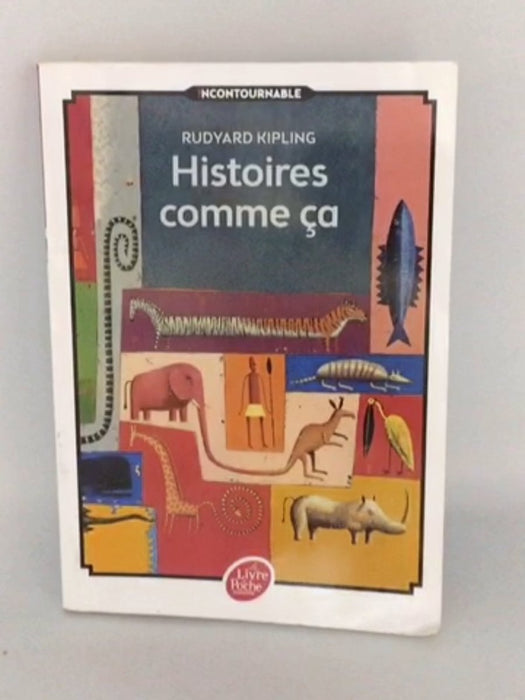 Histoires comme ça - Rudyard Kipling;