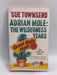 Adrian Mole: The wilderness years - Sue Townsend; 