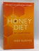 The Honey Diet - Mike McInnes; 