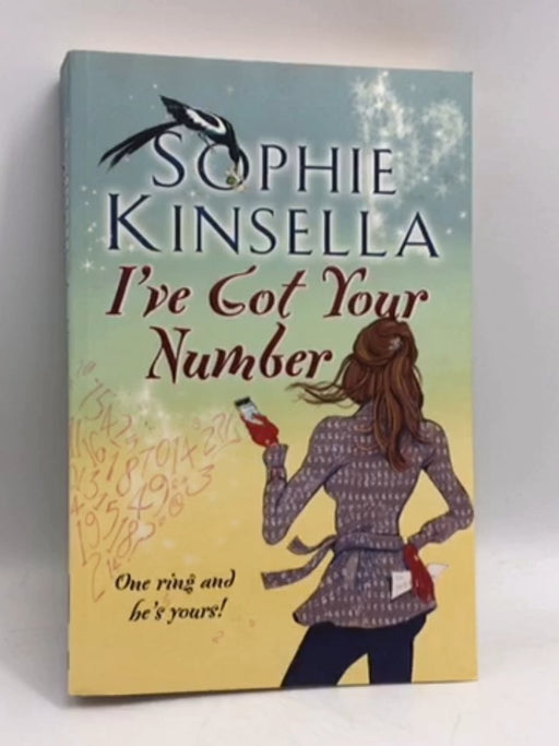 I've Got Your Number - Sophie Kinsella