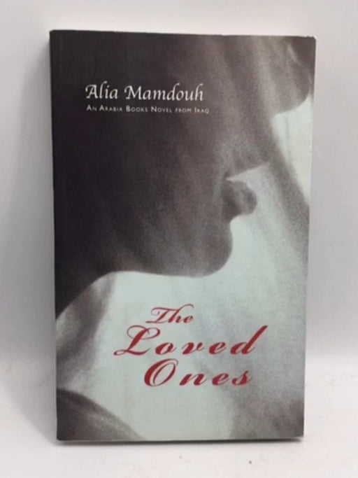 The Loved Ones - ʻĀliyah Mamdūḥ; 