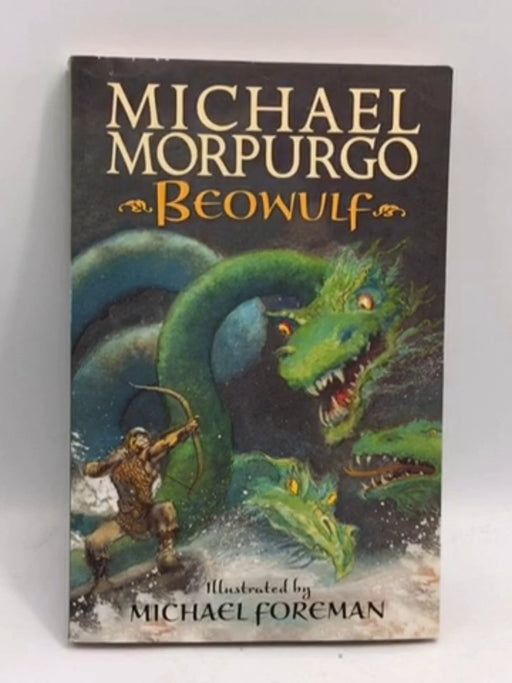 Beowulf - Michael Morpurgo; 