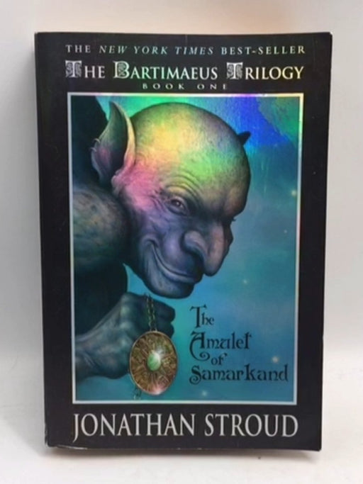Bartimaeus: Amulet of Samarkand, The (Book One) - Jonathan Stroud; 