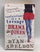 Confessions of a Teenage Drama Queen - Dyan Sheldon; 