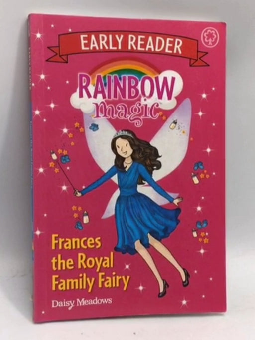 Frances the Royal Family Fairy - Daisy Meadows; 