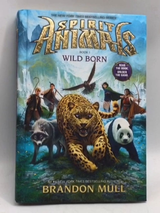 Wild Born- [Hardcover] - Brandon Mull; 