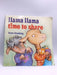 Llama Llama Time to Share - Anna Dewdney; 