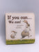If You Can-- We Can!- Board Book - Beth Shoshan; 