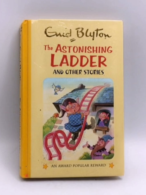 The Astonishing Ladder (Hardcover) - Enid Blyton
