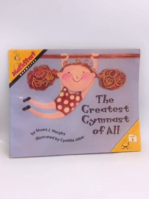 The Greatest Gymnast of All - Stuart J. Murphy; 
