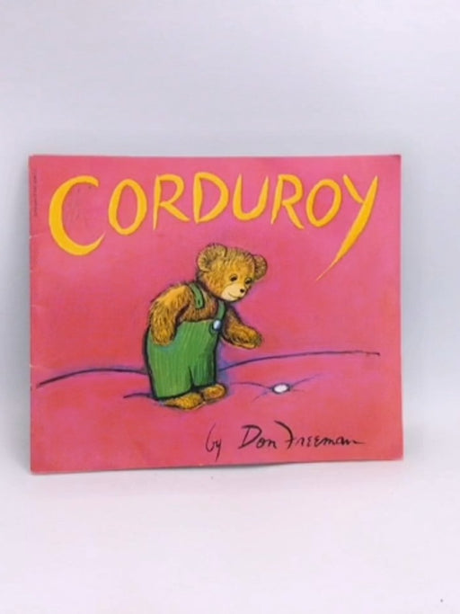 Corduroy - Don Freeman;