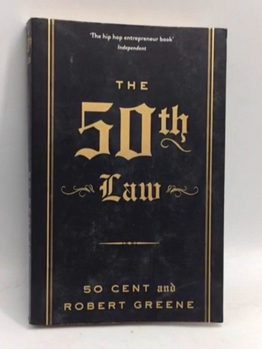 The 50th Law - 50 Cent (Musician); Robert Greene; 