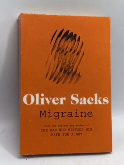 Migraine - Oliver Sacks; 