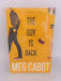 The Boy Is Back - Meg Cabot; 