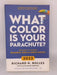 What Color Is Your Parachute? 2022: Your Guide to a Lifetime of Meaningful Work and Career Success - Richard Nellson