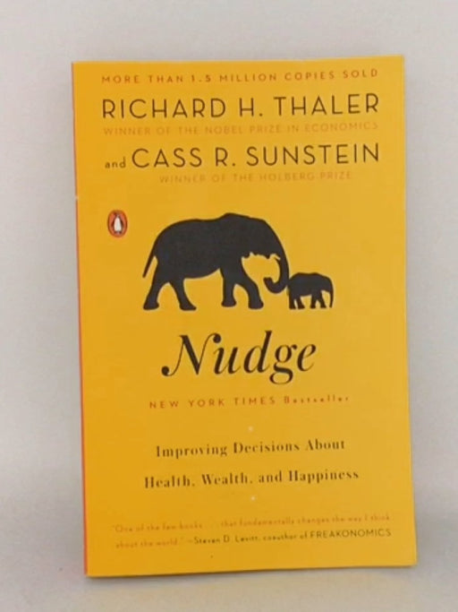 Nudge - Richard H. Thaler; Cass R. Sunstein; 