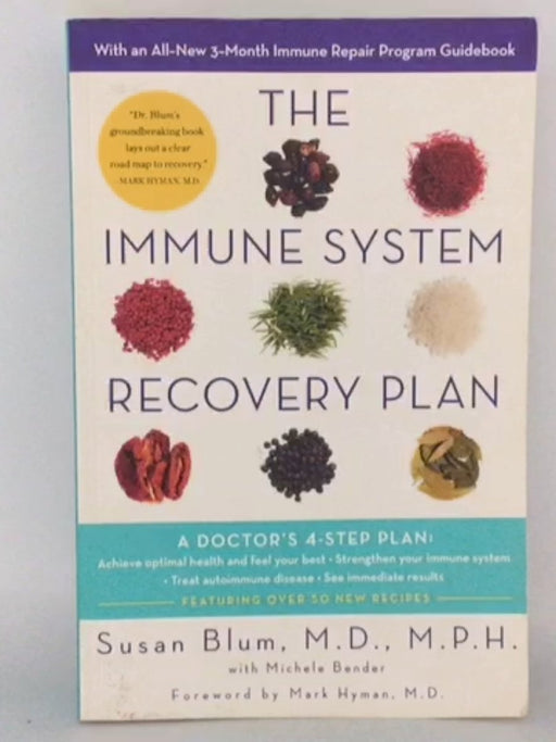 The Immune System Recovery Plan - Susan Blum; 