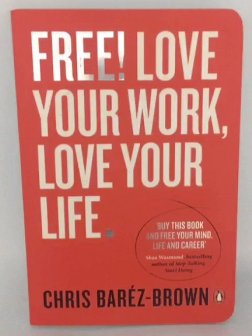 Free - Chris Barez-brown; 