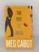 The Boy Is Back - Meg Cabot; 