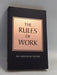 The Rules of Work - Richard Templar; 