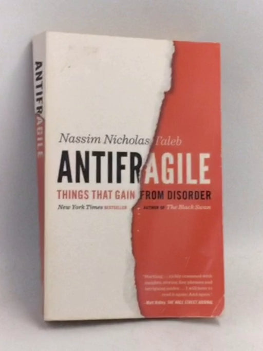 Antifragile - Nassim Nicholas Taleb; 