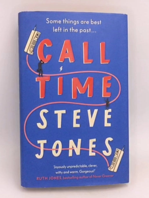 Call Time - Steve Jones; 